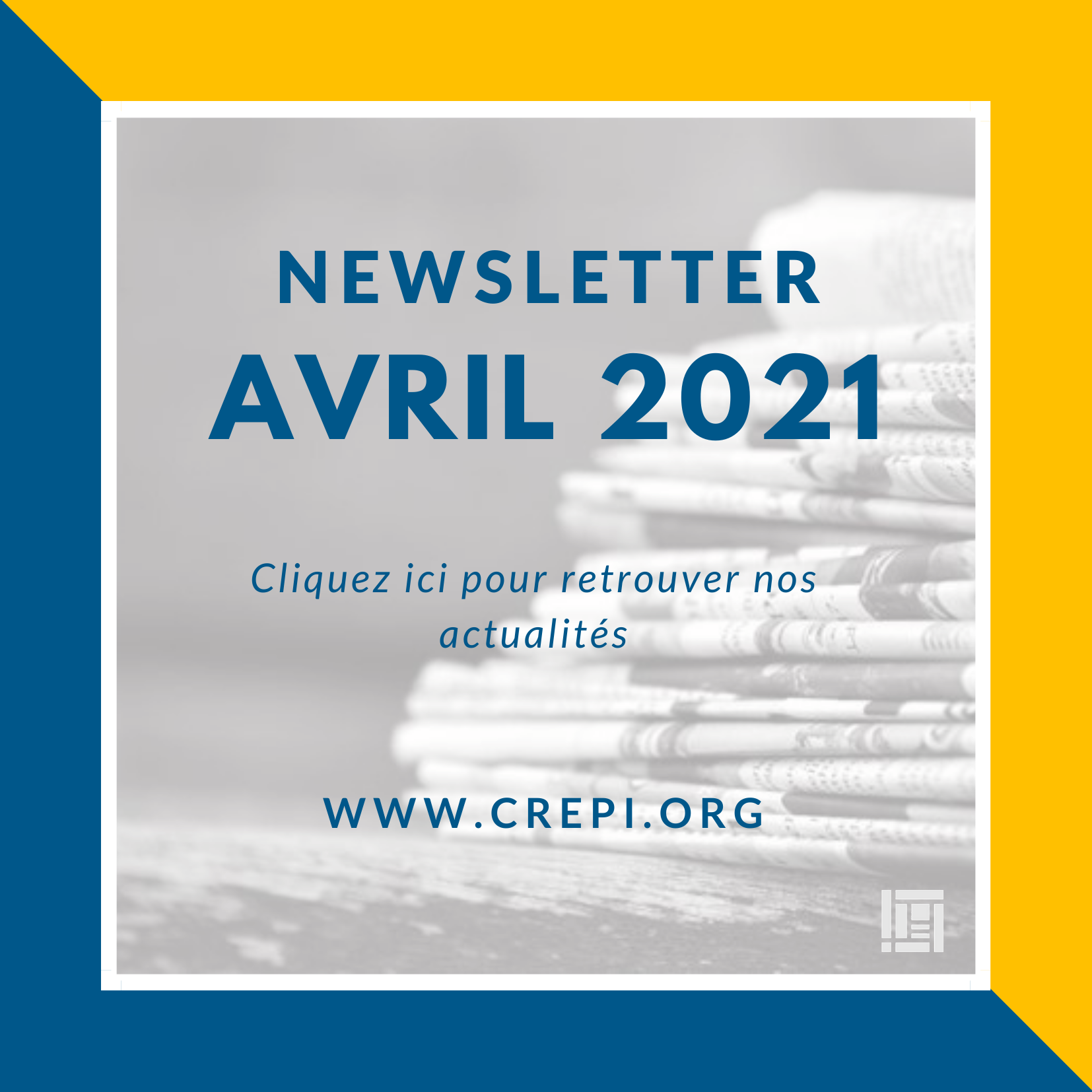 CREPI LOIRET - Newsletter Avril 2021